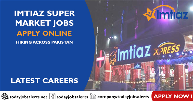 Imtiaz Super Market Jobs